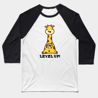 Level Up Cute Giraffe Pun Baseball T-Shirt